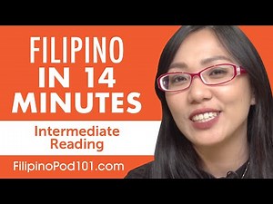 14 Minutes of Filipino Reading Comprehension for Intermediate Learners