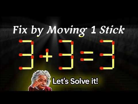 💰 SOLVE & WIN 💰 Fix The Equation By Moving 1 Stick. IQ Quiz!