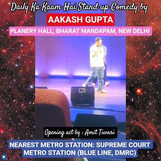 DAILY KA KAAM HAI-STANDUPACT:AAKASH GUPTA,BHARATMANDAPAM,DELHI#india#standupcomedy #dmrc#ienergizer