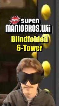 Blindfolded NSMBW: 6-Tower in 480