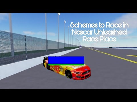 Schemes For Nascar Unleashed Race Place | Part 1