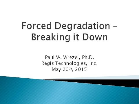Forced Degradation Part I: Introduction & Strategy