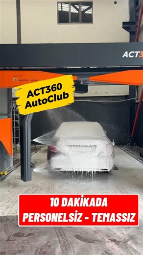 ACT360 / Robotic Car Wash Machine - No Personnel, No Contact - Complete in 10 Minutes