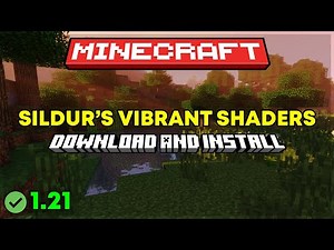 How to download and install Sildur's Vibrant Shaders In Minecraft 1.21 (2024)