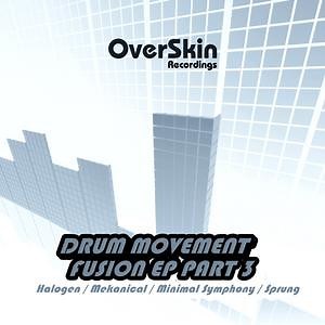 Drum Movement - Fusion EP (Part 3)