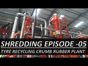 WASTE TYRE RECYCLING PLANT MACHINE IN INDIA: CRUMB RUBBER PLANT | #TIRESHREDDER EPISODE 05 |CRM 2000