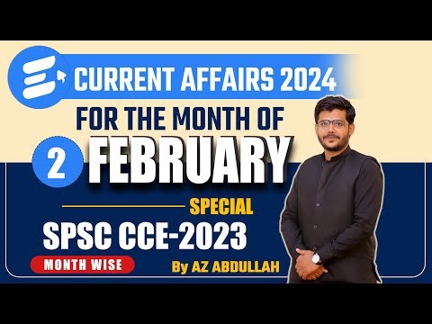 Current Affairs February 2024 | SPSC CCE 2023 Preparation
