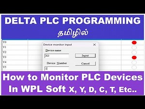 23 Delta PLC Programming in Tamil | How to Monitor PLC Devices In Delta WPLSoft