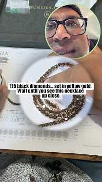 Praveen Appraises a Round Cut Black Diamond Necklace | 115 Diamonds in Yellow Gold #shorts