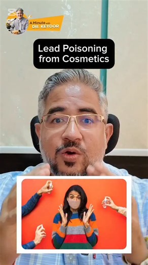 Ep157: Lead poisoning from cosmetics #lead #leadpoisoning #leadinnepal #LeadAwareness | A Minute with Dr Keyoor - Pathologist