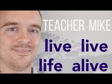 LIVE, LIVE, LIFE, ALIVE (How to use them correctly!)