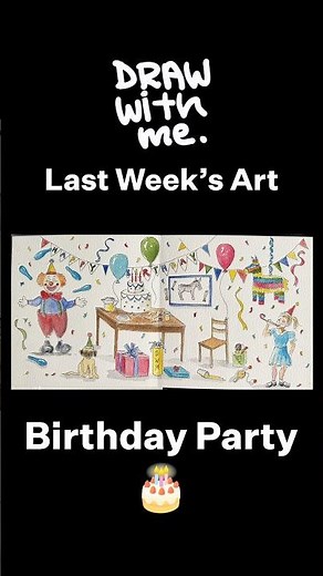 Last Week On Draw With Me: Birthday Party #sbsdrawwithme