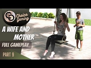 A wife and mother full gameplay part 9