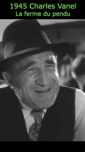 Cinéma français d'après-guerre | La Ferme du pendu – Charles Vanel inoubliable 1945 #cinemafrancais