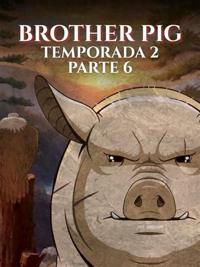 Brother Pig en español - T2 Parte 6: Cumbre del miedo (1 de 2) El Hermano Cerdo se alza hacia la cumbre del macizo, pero una presencia mortal lo acecha. ¡Iniciamos el año con el doblaje oficial de un nuevo episodio de Brother Pig, herrrrmanos! La parte 2 de este capítulo llega mañana mismo. ¡Créditos a @Danbrown! Voces: Hermano Cerdo: @santivozz Carroñera: @Soffy Rubio Sakar: @Cande Vanni