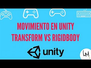 4 Formas FACILES de Crear Movimiento en Unity | Tutorial para Principiantes