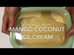 Mango coconut ice cream with only fresh mango & coconut milk (cream) using breville ice cream maker