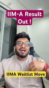 IIM Ahmedabad Result Out ! C2C Mentors Result | IIM Ahmedabad Waitlist Movement