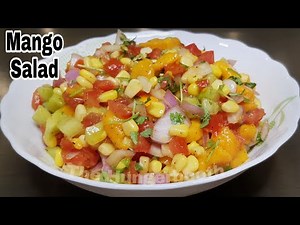 how to make mango salad | mango salad recipe | simple mango salad | healthy veg salad recipe