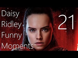 Daisy Ridley Funny Moments 21