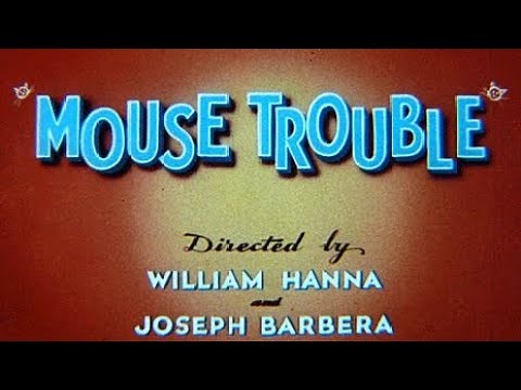 Mouse Trouble (1944 Original Titles)