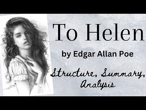 To Helen by Edgar Allan Poe | Structure, Summary, Analysis