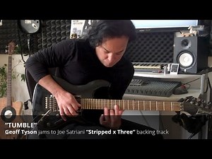 Geoff Tyson jams to Joe Satriani's "Tumble" (Stripped x Three)