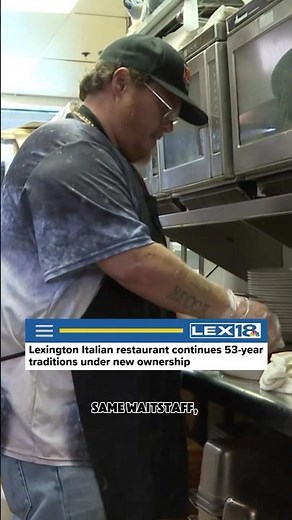 Lexington Italian restaurant continues 53-year traditions under new ownership