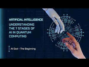 Navigating the 7 Stages of AI in Quantum Computing: A Comprehensive Guide