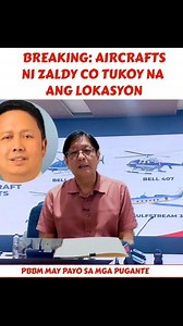 64K views · 5.1K reactions | BREAKING NEWS! AIRCRAFTS NI ZALDY CO TUKOY NA ANG LOKASYON. PBBM may payo sa mga pugante. #PBBM #ZaldyCo #floodcontrolcorruption #MarcosPaRin #departmentjustice #floodcontrol | SENTV Updates | Facebook