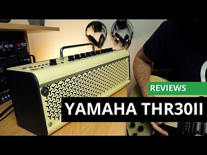 Yamaha THR30II, amplificador para casa con efectos, inalámbrico y bluetooth