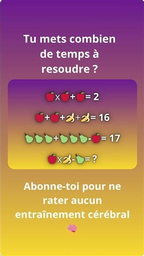 90% se trompent sur ce calcul de fruits 🍌 🍎 🍐#20