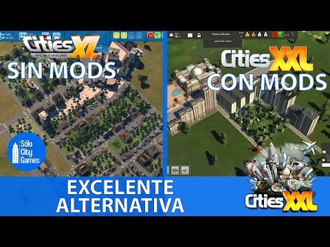 Cómo iniciar en Cities XL Platinum sin mods y Cities XXL utilizando mods.