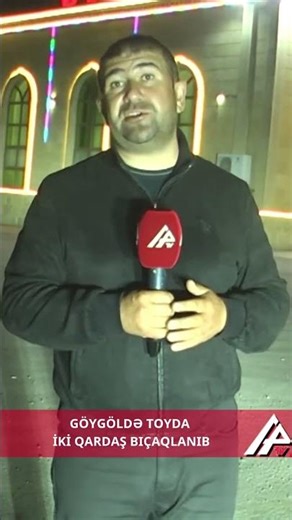 Göygöldə toy gecəsi qanla bitdi