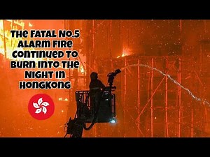 A MASSIVE FIRE BROKE OUT IN TAI PO|HONGKONG|‪@Axcel_Vlogs‬