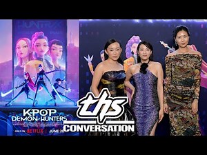 KPOP DEMON HUNTERS: Arden Cho, May Hong & Ji-young Yoo | THS Interview