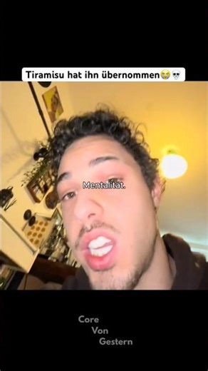 Tiramisu hat ihn übernommen😭💀 #core #comedie #bestof #lustig