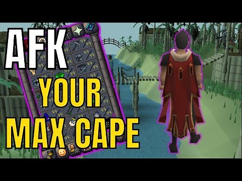 How To AFK Your Max Cape In Runescape [OSRS] 2024