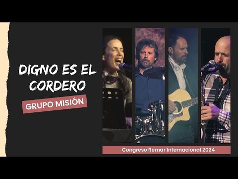 Digno es el Cordero // Alabanza y Adoración // Congreso Remar Internacional 2024