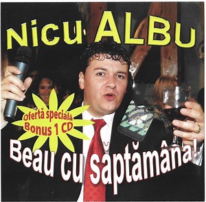 Nicu Albu - Beau Cu Săptămâna!