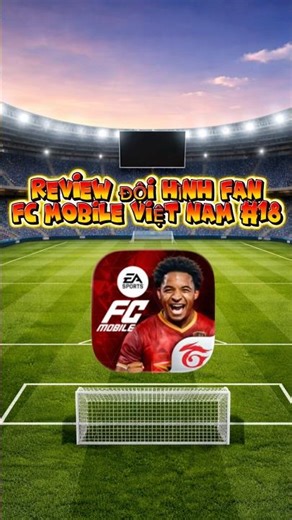 Review đội hình Fc Mobile Việt Nam #18 #fcmobile