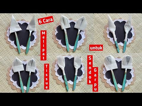 6 Ways to Fold Tissue Paper for a Cutlery Holder || Party Tissue Paper Tutorial || Origami Napkin