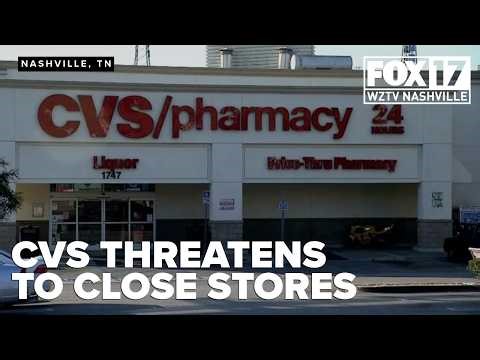 CVS threatens to close 134 stores if bill passes, changing the way drugs are managed in the state