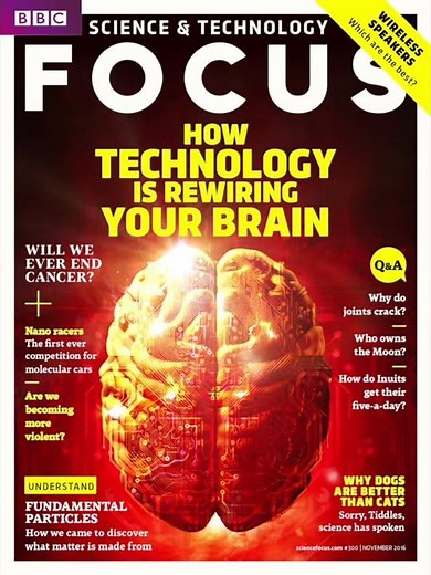 BBC Focus Issue 300 - How Technology Is Rewiring Your Brain