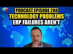 Podcast Ep288: Your SI Profits, Open Source & the Planning Phase, World's #1 ERP System