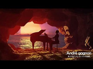アンドレ・ギャニオンフルアルバム2021ベストソング - Best Songs André gagnon Full Album 2021 #2