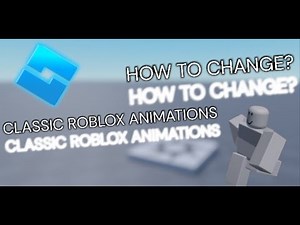How to change classic roblox animations? | Roblox studio tutorial