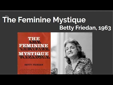 Feminine Mystique Explained