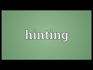 Hinting Meaning