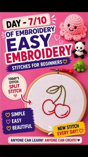 Day 7/10 Easy Embroidery Stitches for Beginners | Split Stitch Tutorial 🌸✨ #shortsv